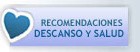 Recomendaciones de descanso y salud
