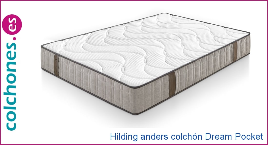 colch&oacute;n Dream Pocket de Hilding Anders